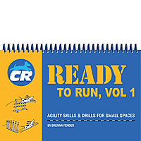 Ready to Run, Vol. 1 - Agility Skills & Drills for Small Spaces