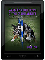 Warm Up and Cool Down of the Canine Athlete E-Book